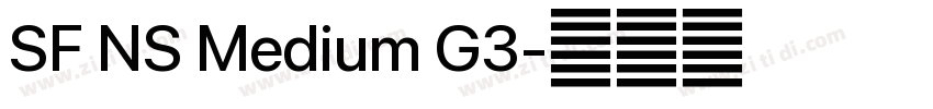 SF NS Medium G3字体转换